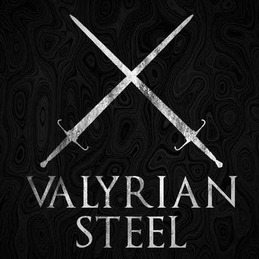 High valyrian. Valyrian Steel.