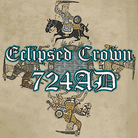 Eclipsed Crown: 724 AD