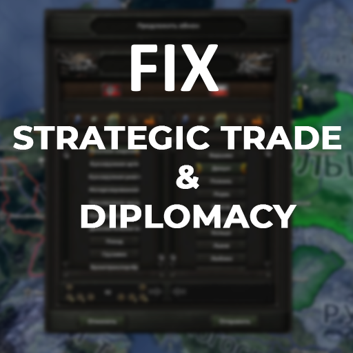 Strategic Trade & Diplomacy FIX