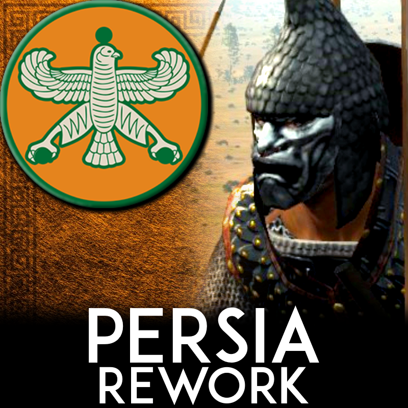 HCP's Persia Rework: Wrath of Sparta