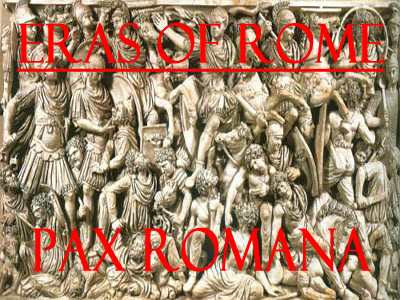 Eras of Rome: Pax Romana - Pt. 2