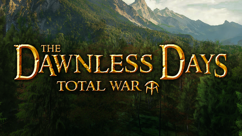 The Dawnless Days: All Factions Unlocked Campaign Submod