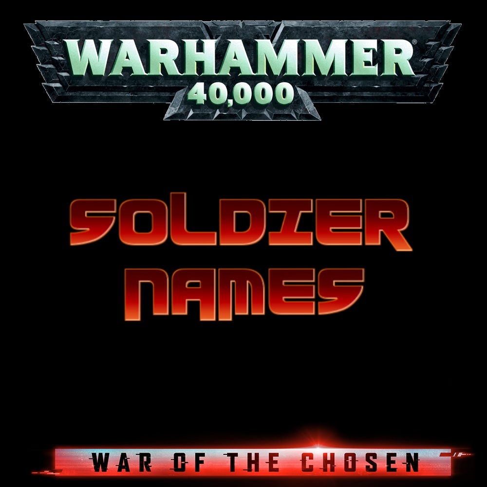 40K Names For Soldiers
