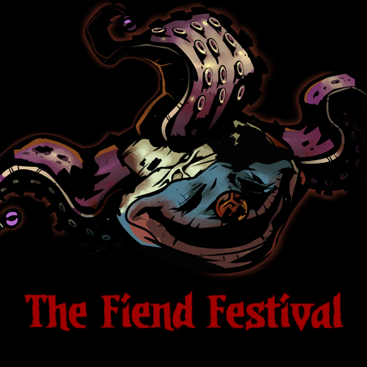 The Fiend Festival - New Dungeon
