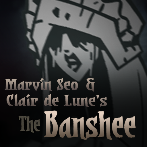 The Banshee by Marvin Seo & Clair de Lune